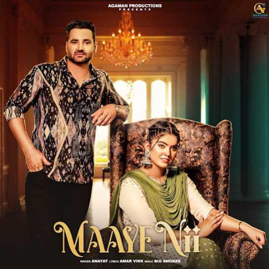 Maaye Nii Anayat Mp3 Song Download Djjohal